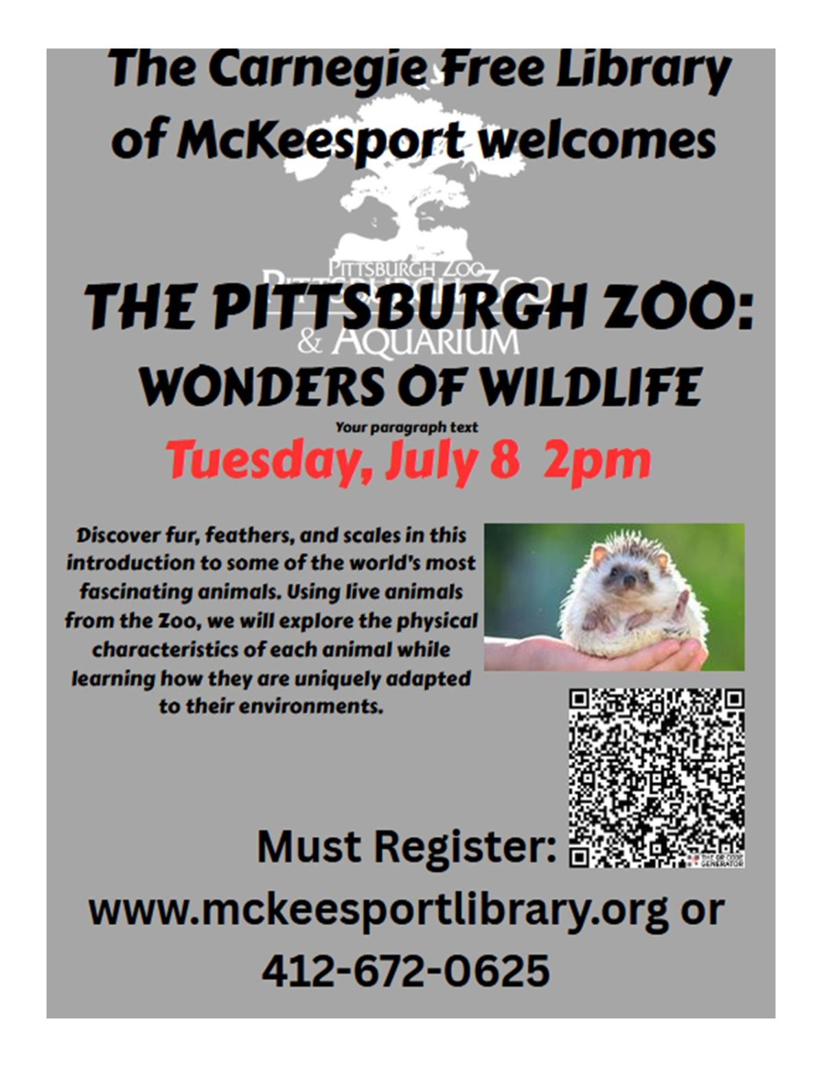 Pgh Zoo:  Wondaers of Wildlife