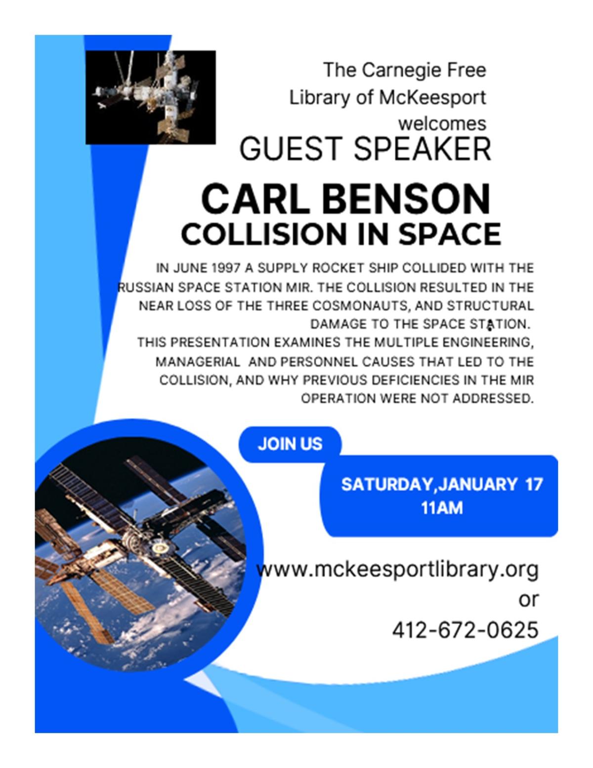 Speaker Carl Benson:  Mir Space Station Collision